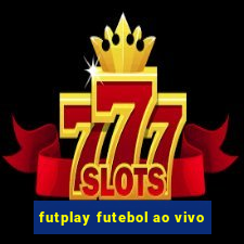 futplay futebol ao vivo